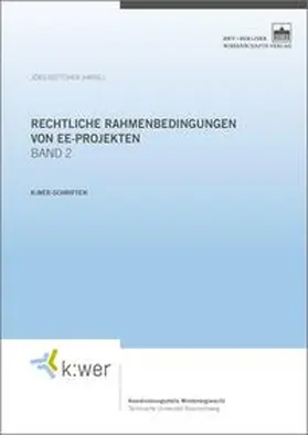 Rechtliche Rahmenbedingungen von EE-Projekten. Band 2