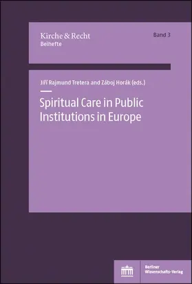 Spiritual Care in Public Institutions in Europe. Vol. 1