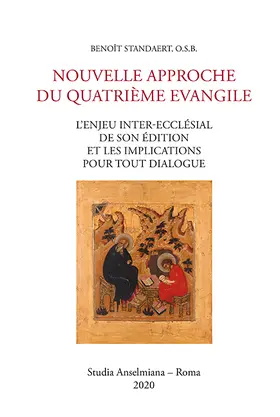 Nouvelle approche du quatrième Évangile