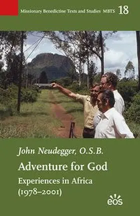Adventure for God. Experiences in Africa (1978-2001)