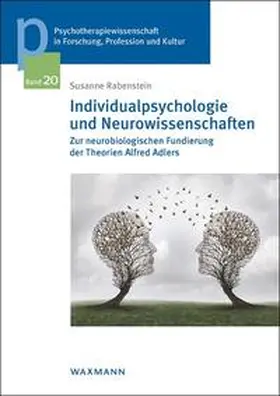 Individualpsychologie und Neurowissenschaften