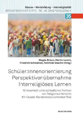 Schüler:innenorientierung - Perspektivenübernahme - Interreligiöses Lernen