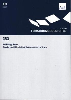 Standortwahl für die Distribution mittels Luftfracht
