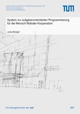 System zur aufgabenorientierten Programmierung für die Mensch-Roboter-Kooperation