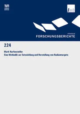 Eine Methodik zur Entwicklung und Herstellung von Radiumtargets