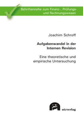 Aufgabenwandel in der Internen Revision