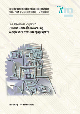 PDM-basierte Überwachung komplexer Entwicklungsprojekte