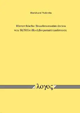 Hierarchische Bauelementsimulation von Si/SiGe-Hochfrequenztransistoren