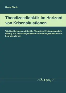 Theodizeedidaktik im Horizont von Krisensituationen