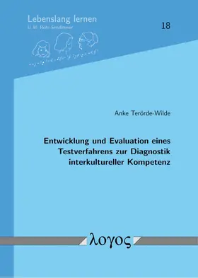 Entwicklung und Evaluation eines Testverfahrens zur Diagnostik interkultureller Kompetenz