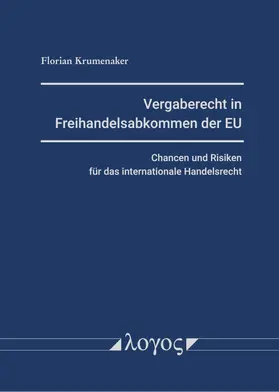 Vergaberecht in Freihandelsabkommen der EU