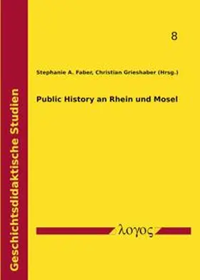 Public History an Rhein und Mosel