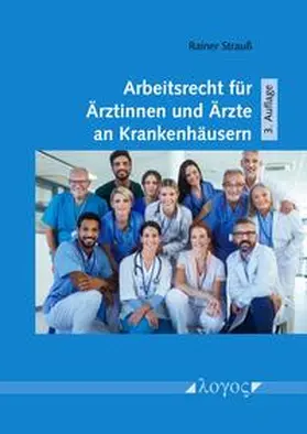 Arbeitsrecht für Ärztinnen und Ärzte an Krankenhäusern