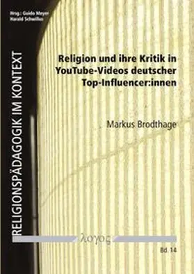 Religion und ihre Kritik in YouTube-Videos deutscher Top-Influencer:innen