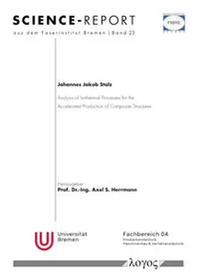 Analysis of Isothermal Processes for the Accelerated Production of Composite Structure