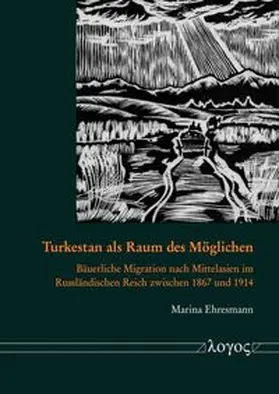 Turkestan als Raum des Möglichen