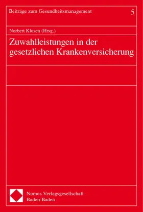 Zuwahlleistungen in der gesetzlichen Krankenversicherung