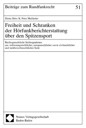 Freiheit und Schranken der Hörfunkberichterstattung über den Spitzensport