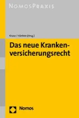 Das neue Krankenversicherungsrecht