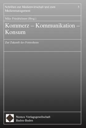 Kommerz - Kommunikation - Konsum
