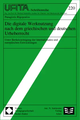 Die digitale Werknutzung nach dem griechischen und deutschen Urheberrecht