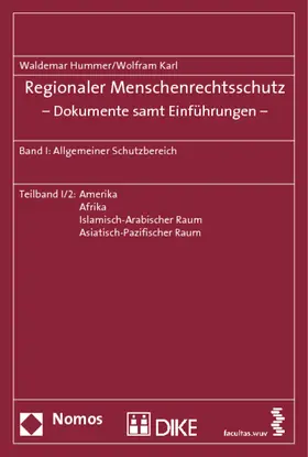 Regionaler Menschenrechtsschutz - Dokumente samt Einführungen 1
