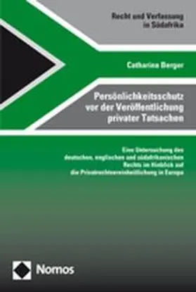 Persönlichkeitsschutz vor der Veröffentlichung privater Tatsachen