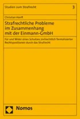 Strafrechtliche Probleme im Zusammenhang mit der Einmann-GmbH
