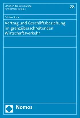Vertrag und Geschäftsbeziehung im grenzüberschreitenden Wirtschaftsverkehr
