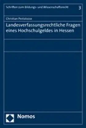 Landesverfassungsrechtliche Fragen eines Hochschulgeldes in Hessen