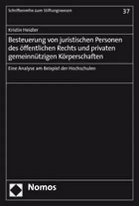Besteuerung von juristischen Personen des öffentlichen Rechts und privaten gemeinnützingen Körperschaften