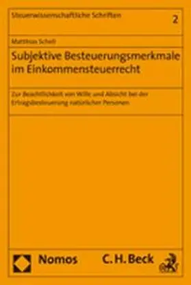 Subjektive Besteuerungsmerkmale im Einkommensteuerrecht