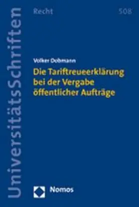Die Tariftreueerklärung bei der Vergabe öffentlicher Aufträge