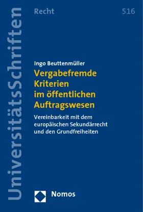 Vergabefremde Kriterien im öffentlichen Auftragswesen