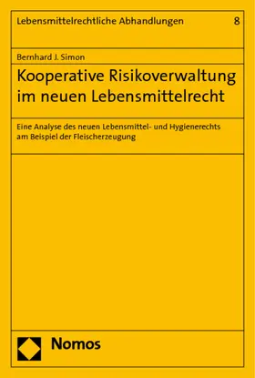 Kooperative Risikoverwaltung im neuen Lebensmittelrecht