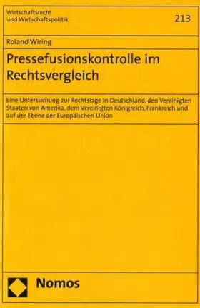 Pressefusionskontrolle im Rechtsvergleich