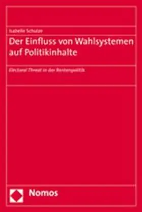 Der Einfluss von Wahlsystemen auf Politikinhalte