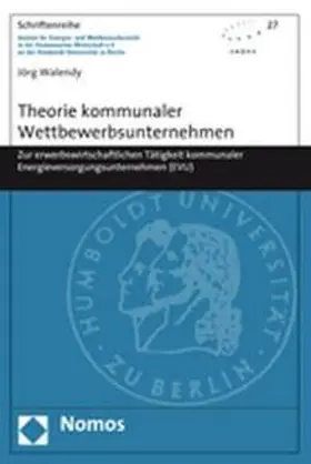 Theorie kommunaler Wettbewerbsunternehmen