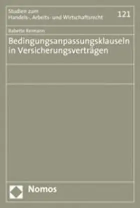 Bedingungsanpassungsklauseln in Versicherungsverträgen