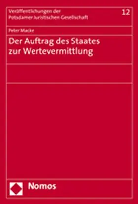 Der Auftrag des Staates zur Wertevermittlung