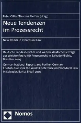 Neue Tendenzen im Prozessrecht