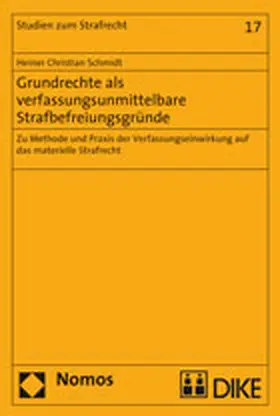 Grundrechte als verfassungsunmittelbare Strafbefreiungsgründe