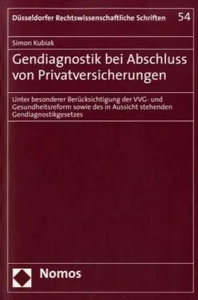 Gendiagnostik bei Abschluss von Privatversicherungen