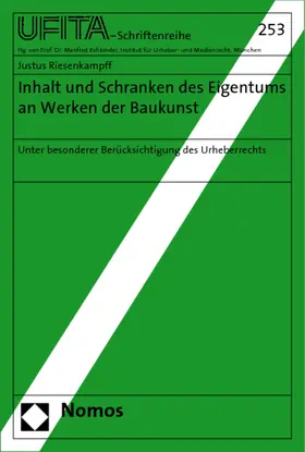Inhalt und Schranken des Eigentums an Werken der Baukunst