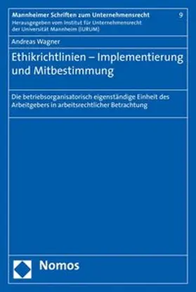 Ethikrichtlinien - Implementierung und Mitbestimmung