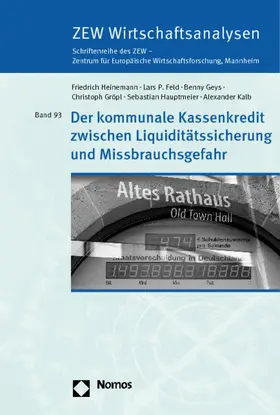 Der kommunale Kassenkredit zwischen Liquiditätssicherung und Missbrauchsgefahr