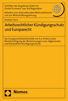Arbeitsrechtlicher Kündigungsschutz und Europarecht