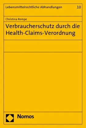 Verbraucherschutz durch die Health-Claims-Verordnung