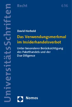 Das Verwendungsmerkmal im Insiderhandelsverbot