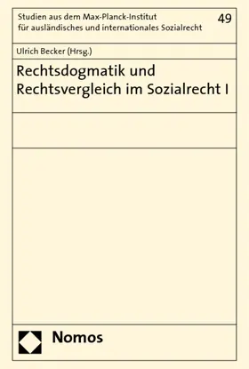 Rechtsdogmatik und Rechtsvergleich im Sozialrecht I